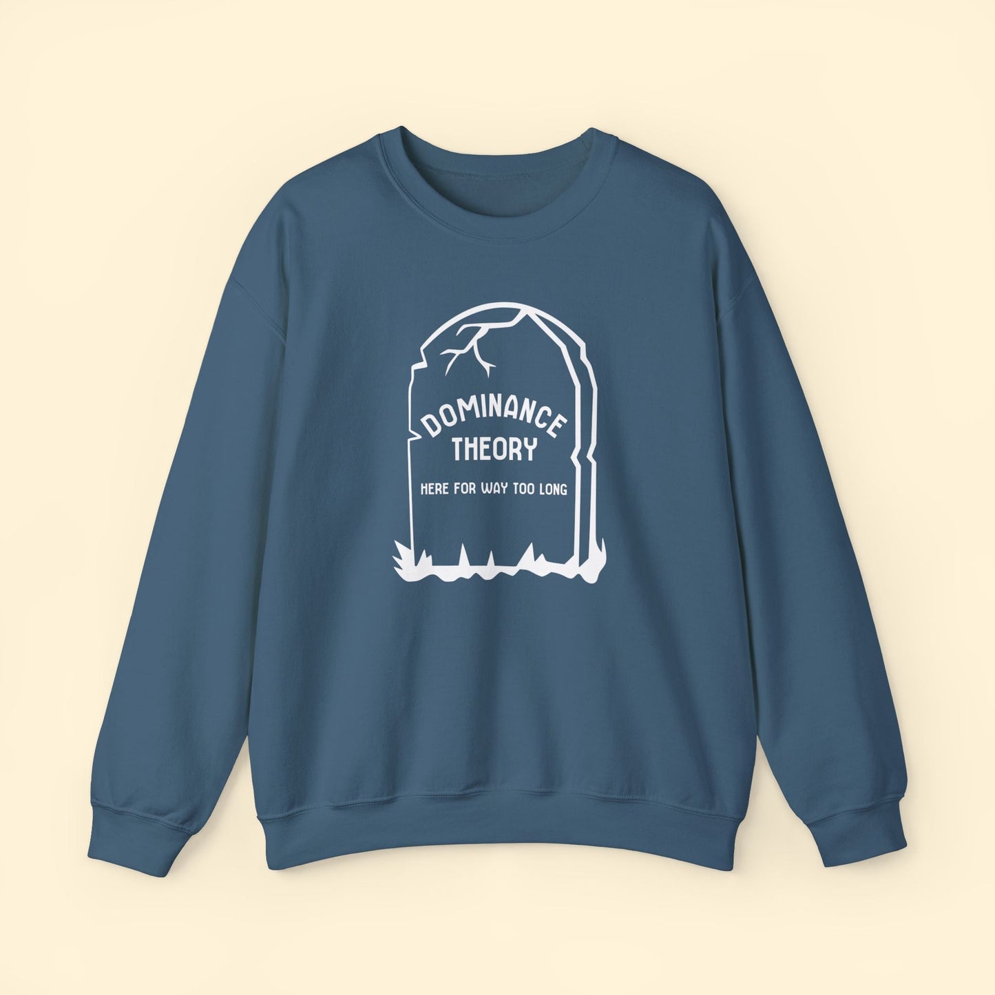 Dominance Theory Is Dead | Crewneck Sweatshirt - Detezi Designs - 28457856111311328895