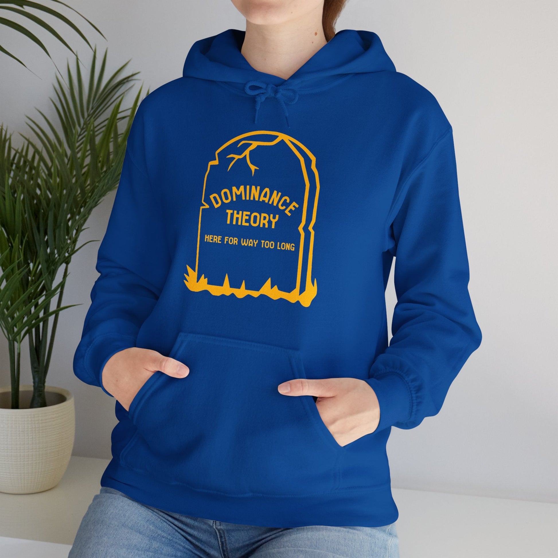 Dominance Theory Is Dead | Hooded Sweatshirt - Detezi Designs - 34012641536520076833