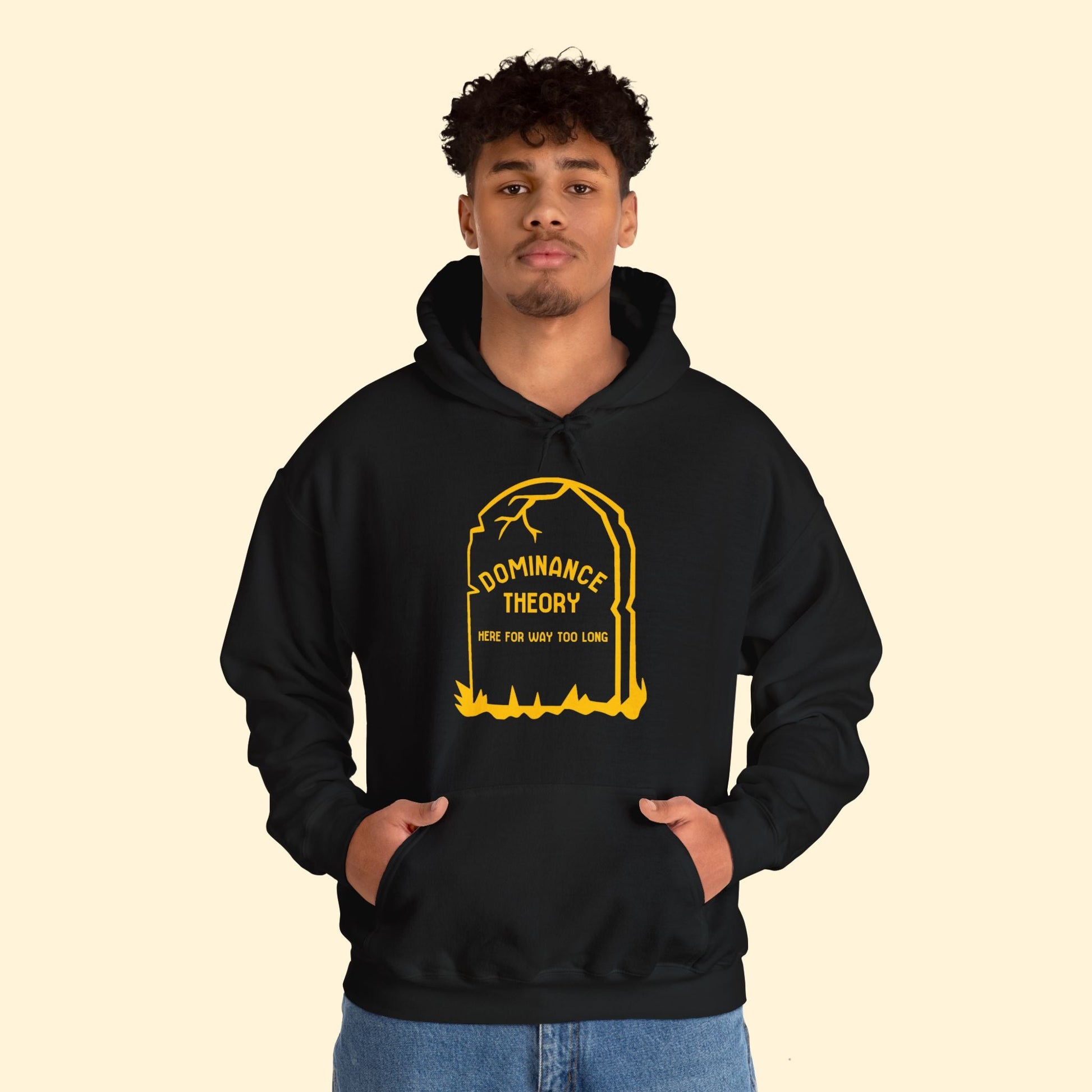 Dominance Theory Is Dead | Hooded Sweatshirt - Detezi Designs - 69137485094261810151