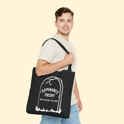 Dominance Theory Is Dead | Tote Bag - Detezi Designs - 30791421907732189663