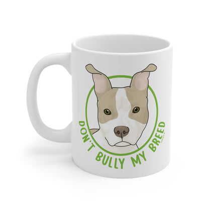 Don't Bully My Breed | Bunny Ears | 11oz Mug - Detezi Designs - 33655150241809630117
