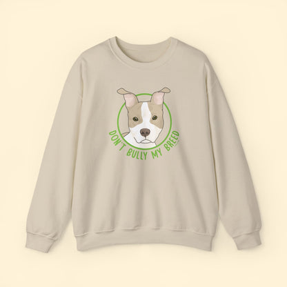 Don't Bully My Breed | Bunny Ears | Crewneck Sweatshirt - Detezi Designs - 12202642711894374605
