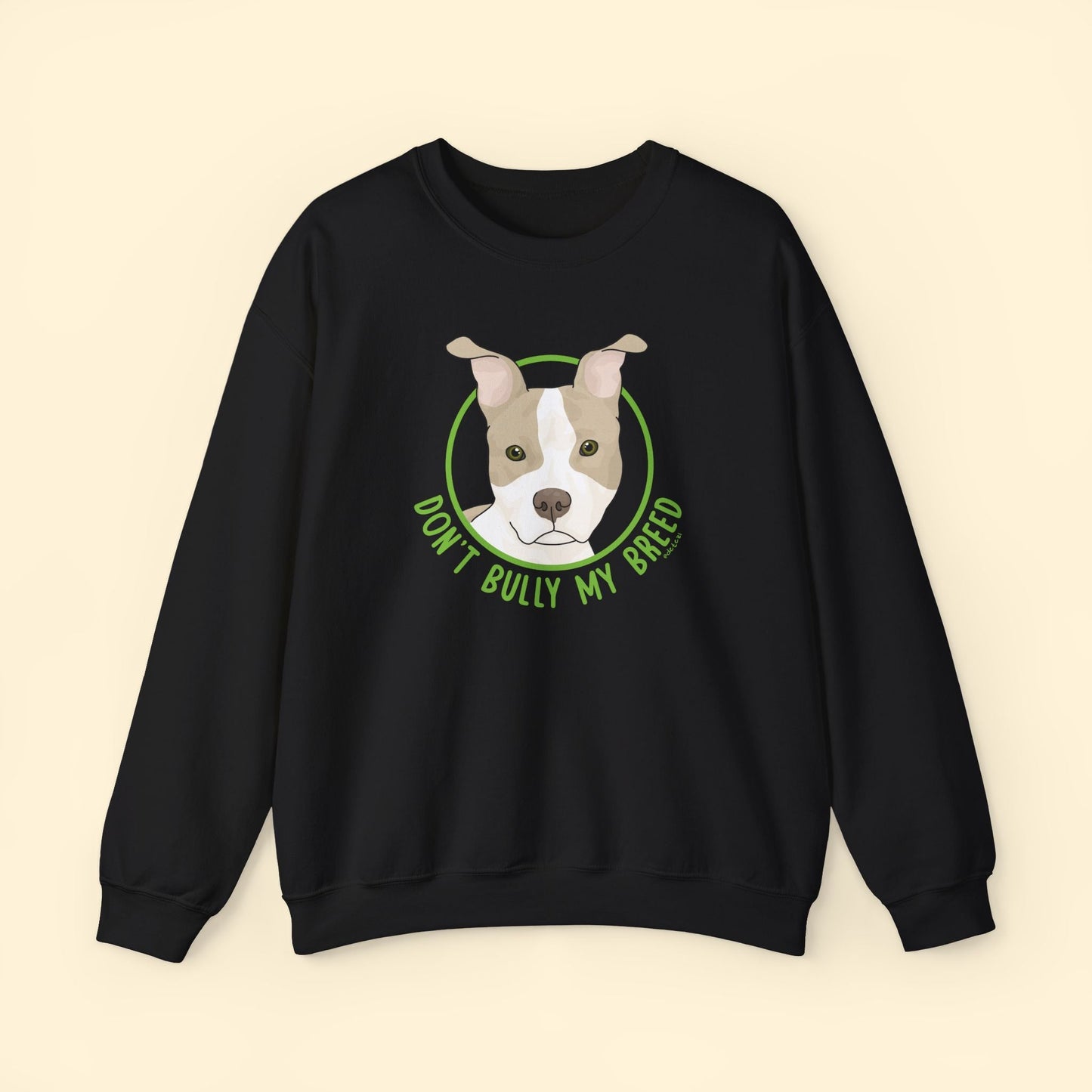 Don't Bully My Breed | Bunny Ears | Crewneck Sweatshirt - Detezi Designs - 33651249833261269123