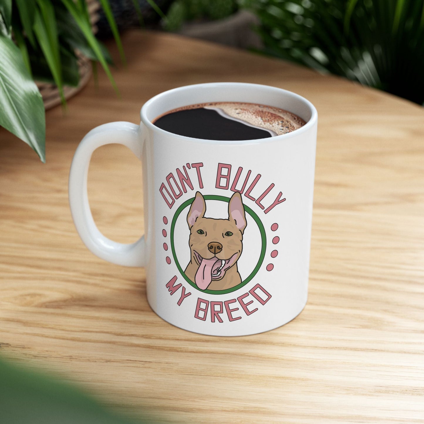 Don't Bully My Breed | Bunny Ears | Mug - Detezi Designs - 29402872877458138769