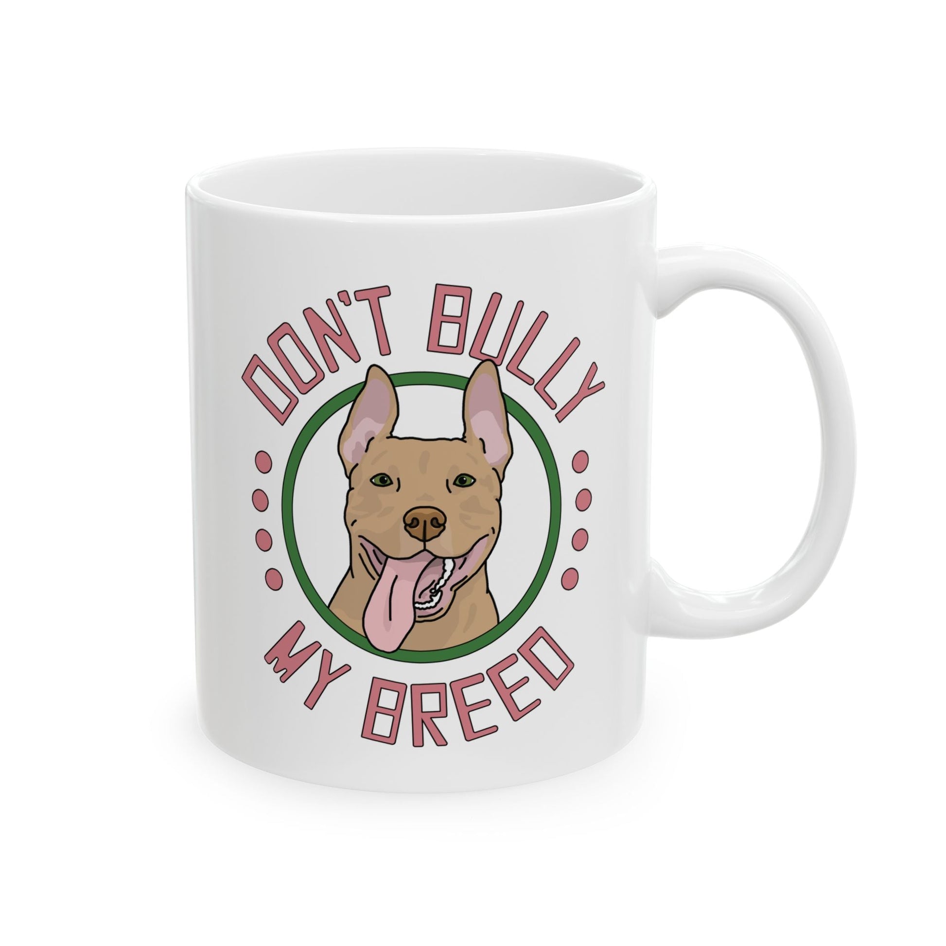 Don't Bully My Breed | Bunny Ears | Mug - Detezi Designs - 29402872877458138769