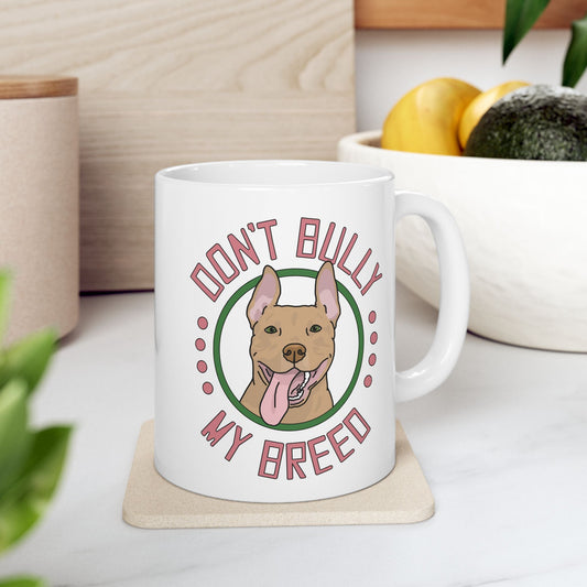 Don't Bully My Breed | Bunny Ears | Mug - Detezi Designs - 29402872877458138769