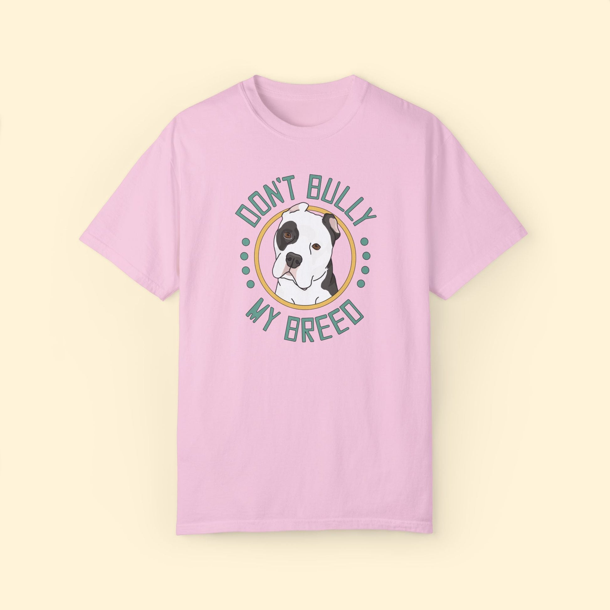 Don't Bully My Breed | Cropped Ears | Comfort Colors Unisex T-shirt - Detezi Designs - 26564500256943551580