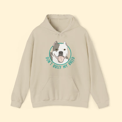 Don't Bully My Breed | Cropped Ears | Hooded Sweatshirt - Detezi Designs - 18681632884413597885