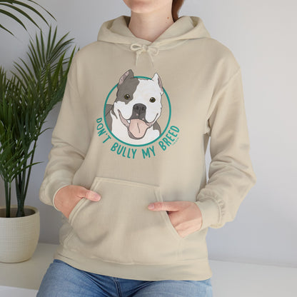 Don't Bully My Breed | Cropped Ears | Hooded Sweatshirt - Detezi Designs - 18681632884413597885