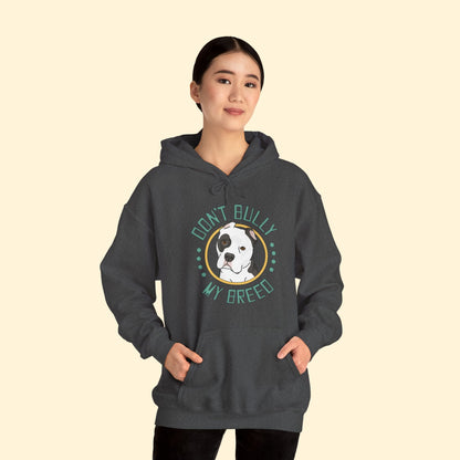 Don't Bully My Breed | Cropped Ears | Hooded Sweatshirt - Detezi Designs - 75893816775067169421