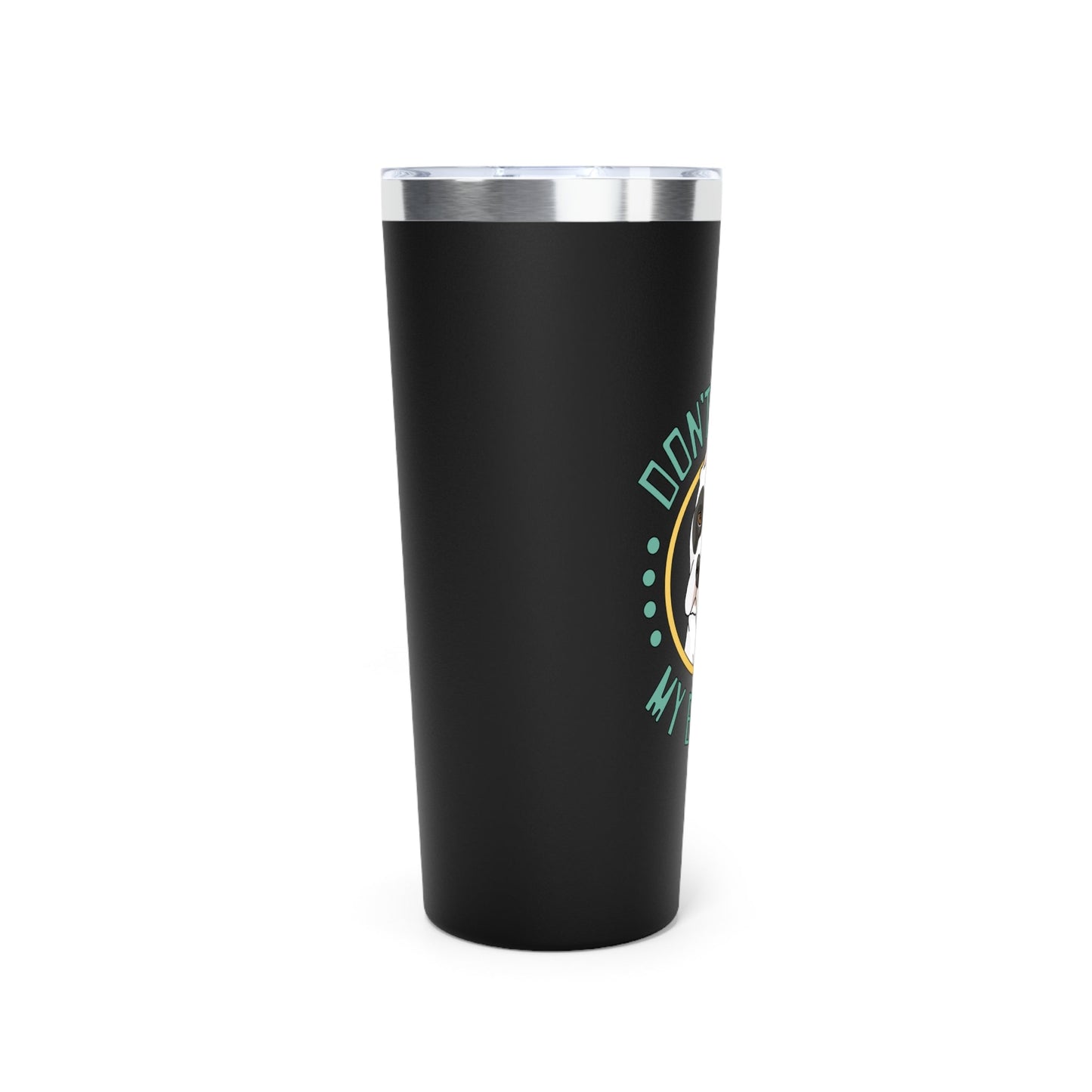 Don't Bully My Breed | Cropped Ears | Insulated Tumbler, 22oz - Detezi Designs - 65201858927302643694