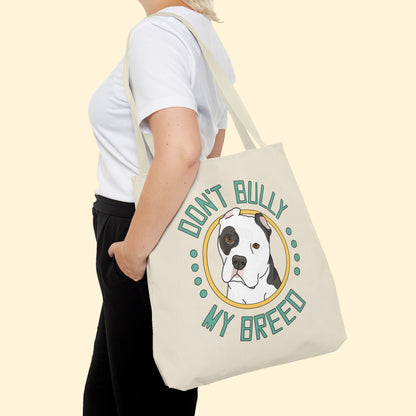 Don't Bully My Breed | Cropped Ears | Tote Bag - Detezi Designs - 26013284353716287052