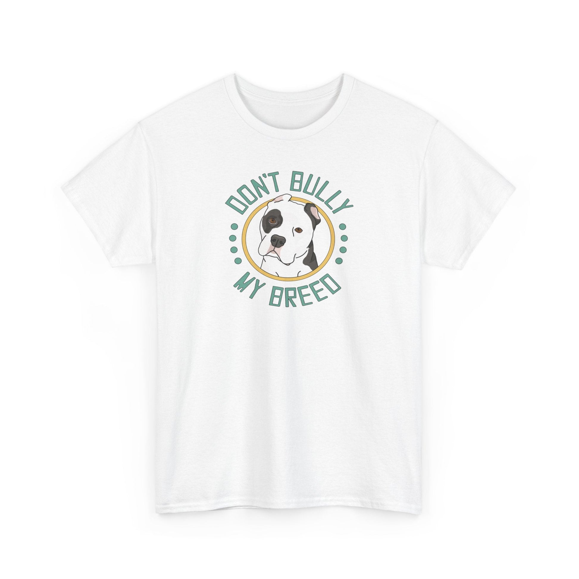Don't Bully My Breed - Cropped Ears | Unisex T-shirt - Detezi Designs-20224868968869419178
