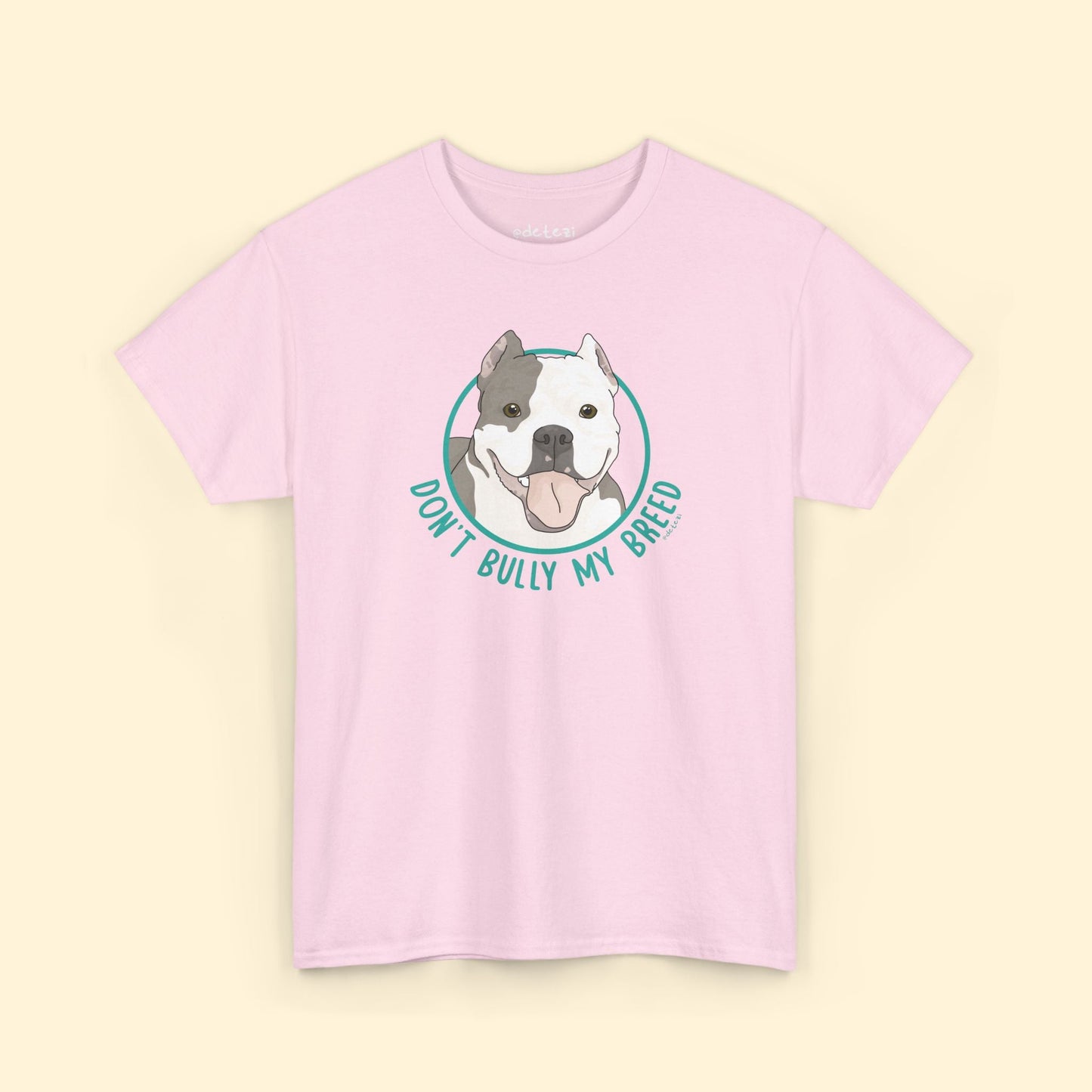 Don't Bully My Breed | Cropped Ears | Unisex T-shirt - Detezi Designs - 26679461864827110269