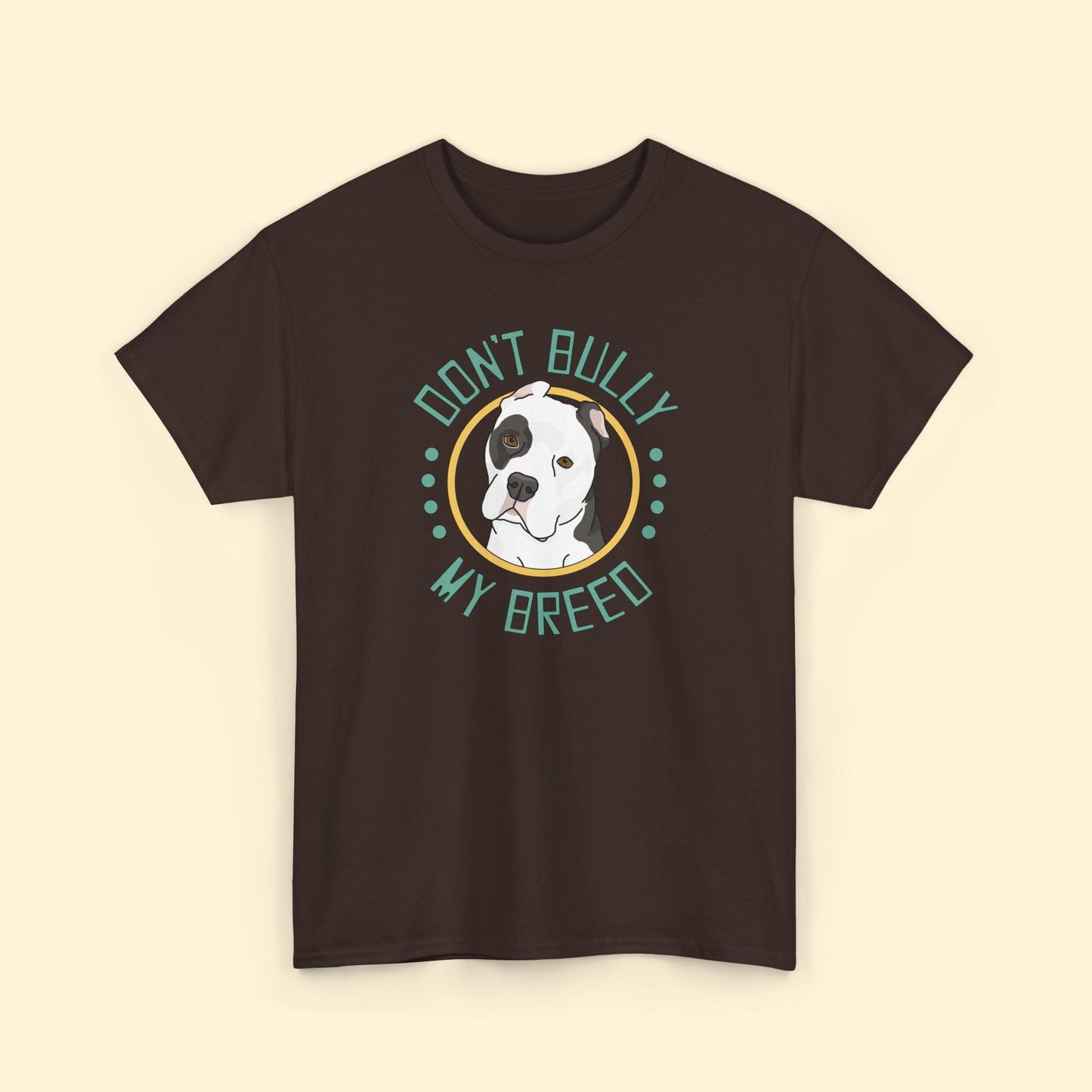 Don't Bully My Breed | Cropped Ears | Unisex T-shirt - Detezi Designs - 29221438637571889968