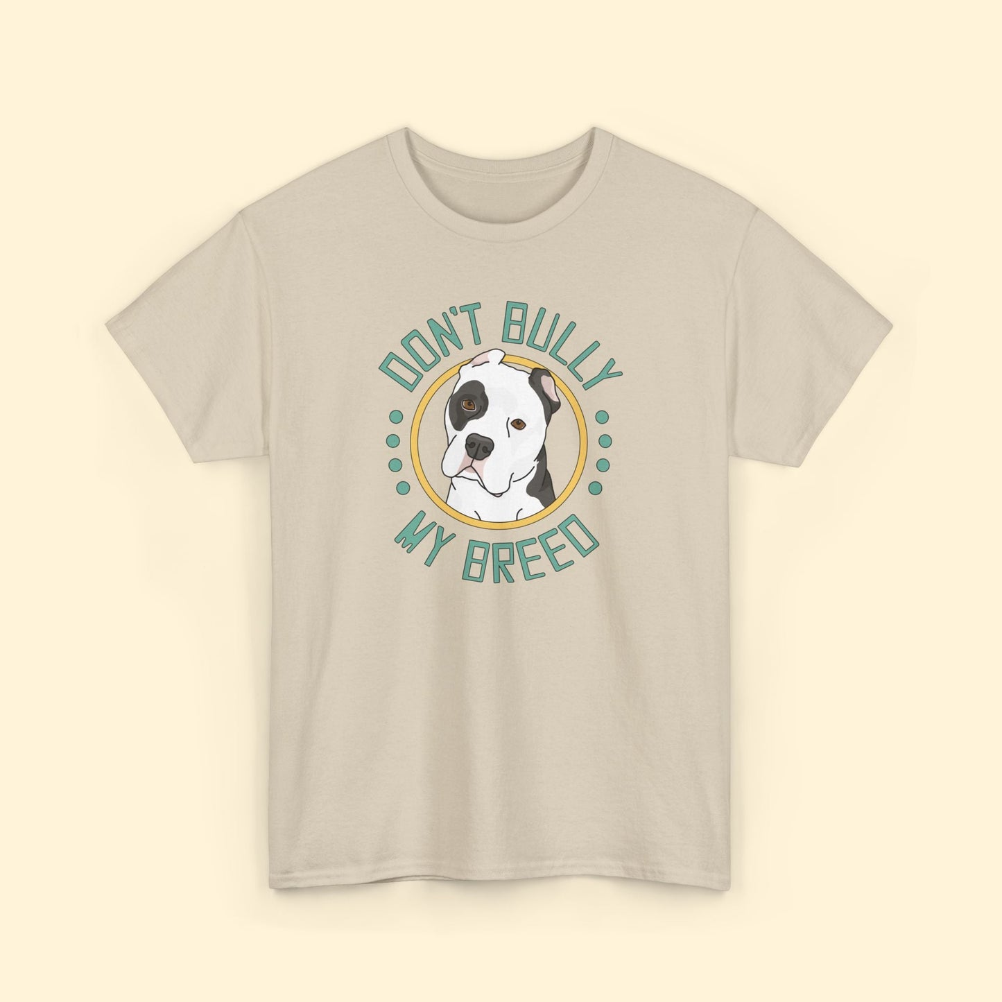 Don't Bully My Breed | Cropped Ears | Unisex T-shirt - Detezi Designs - 33123705791513044643