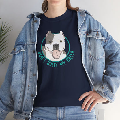 Don't Bully My Breed | Cropped Ears | Unisex T-shirt - Detezi Designs - 46962932755235926256