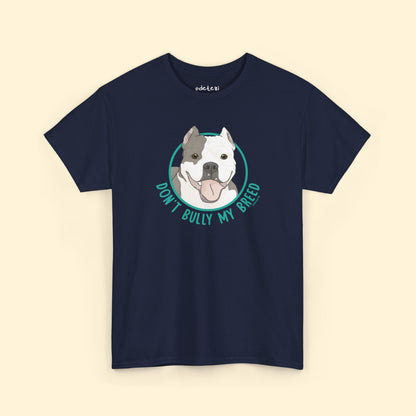 Don't Bully My Breed | Cropped Ears | Unisex T-shirt - Detezi Designs - 61408185449877102470