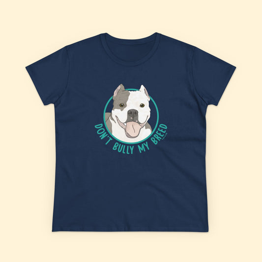 Don't Bully My Breed | Cropped Ears | Women's Midweight Cotton Tee - Detezi Designs - 23927009380219890804