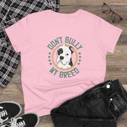 Don't Bully My Breed | Cropped Ears | Women's Midweight Cotton Tee - Detezi Designs - 26370859397871514373