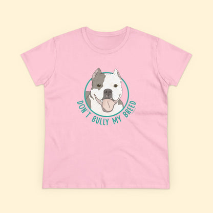 Don't Bully My Breed | Cropped Ears | Women's Midweight Cotton Tee - Detezi Designs - 33470585873419344989