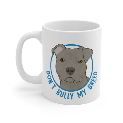 Don't Bully My Breed | Floppy Ears | 11oz Mug - Detezi Designs - 13508067875272794503