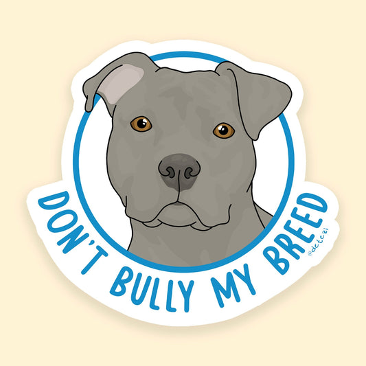 Don't Bully My Breed | Floppy Ears | 3" Vinyl Sticker - Detezi Designs - 