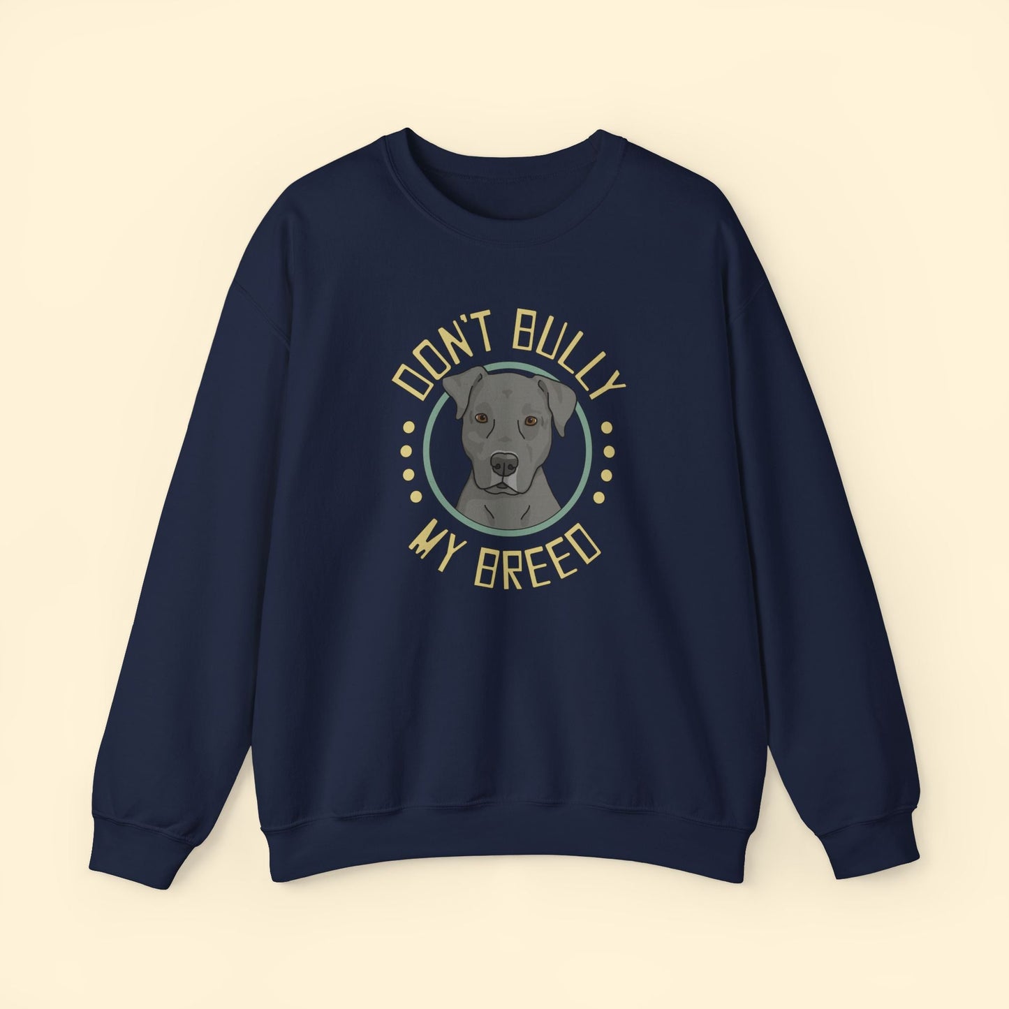 Don't Bully My Breed | Floppy Ears | Crewneck Sweatshirt - Detezi Designs - 12928432381216824453