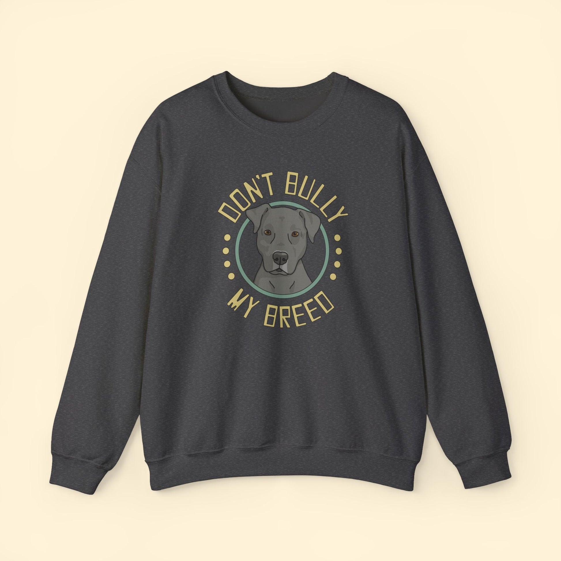 Don't Bully My Breed | Floppy Ears | Crewneck Sweatshirt - Detezi Designs - 17775205674551218037