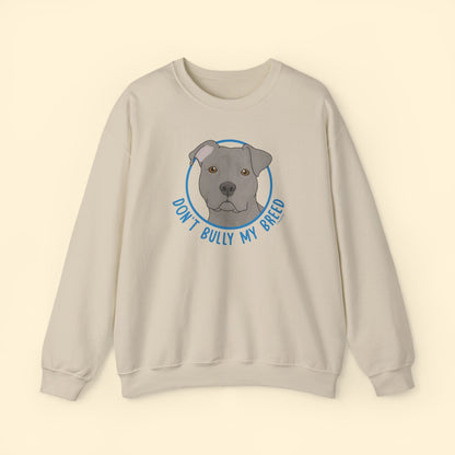 Don't Bully My Breed | Floppy Ears | Crewneck Sweatshirt - Detezi Designs - 24120137625155464987