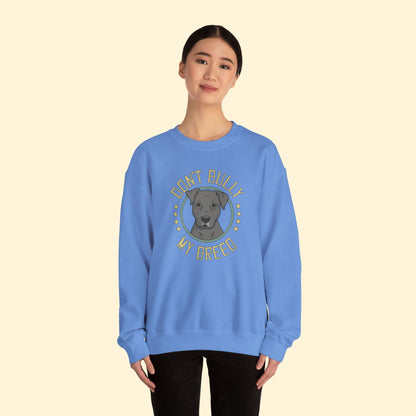 Don't Bully My Breed | Floppy Ears | Crewneck Sweatshirt - Detezi Designs - 84101426725915416974