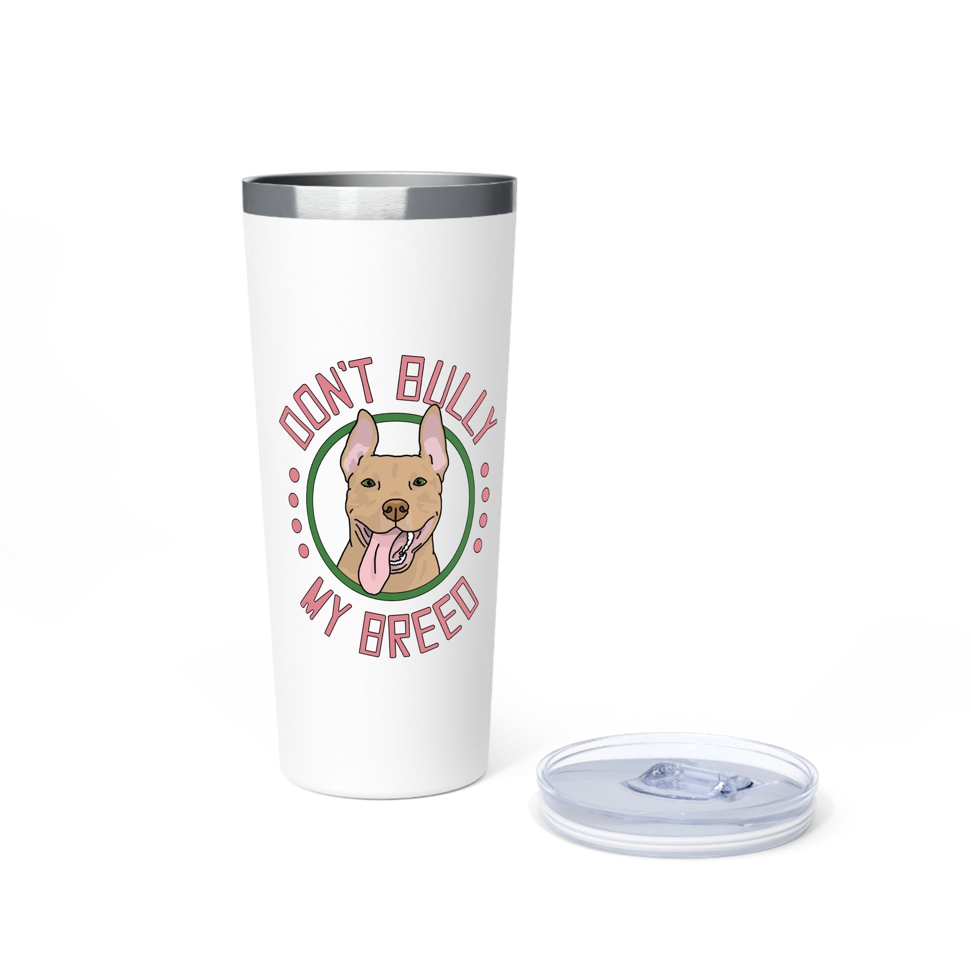 Don't Bully My Breed | Floppy Ears | Insulated Tumbler, 22oz - Detezi Designs - 30082654738532186622