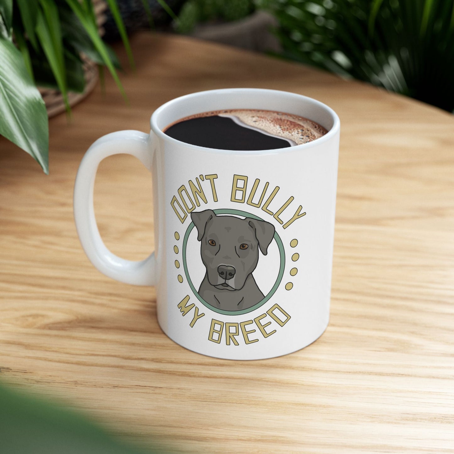 Don't Bully My Breed | Floppy Ears | Mug - Detezi Designs - 17262182635848290507