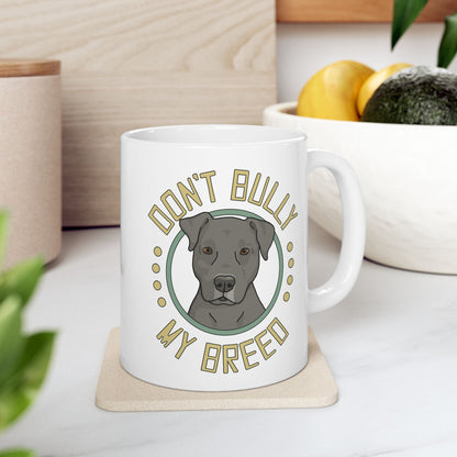 Don't Bully My Breed | Floppy Ears | Mug - Detezi Designs - 17262182635848290507