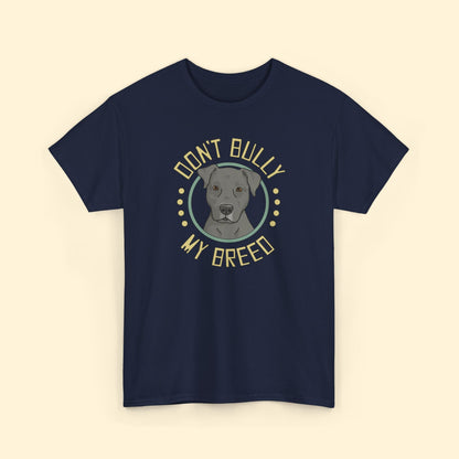 Don't Bully My Breed | Floppy Ears | Unisex Tee - Detezi Designs - 13115504433233811632