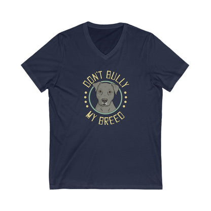 Don't Bully My Breed | Floppy Ears | Unisex V - Neck Tee - Detezi Designs - 14522800758785820268