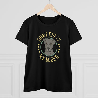 Don't Bully My Breed | Floppy Ears | Women's Midweight Cotton Tee - Detezi Designs - 23688344321715340130