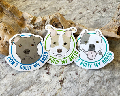 Don't Bully My Breed | Sticker Pack - Detezi Designs - 