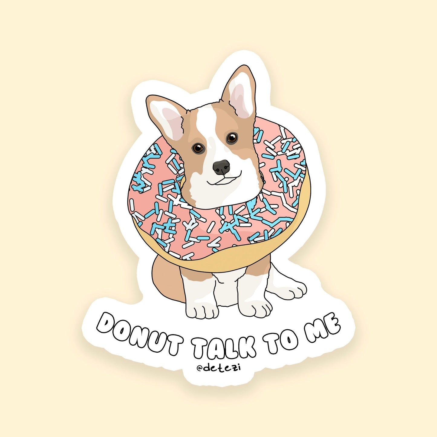 Donut Talk To Me | Corgi Puppy | 3" Vinyl Sticker - Detezi Designs - 