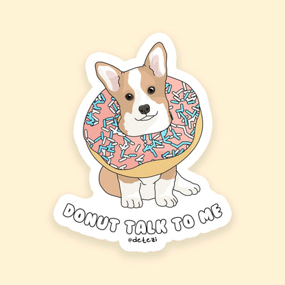 Donut Talk To Me | Corgi Puppy | 3" Vinyl Sticker - Detezi Designs - 