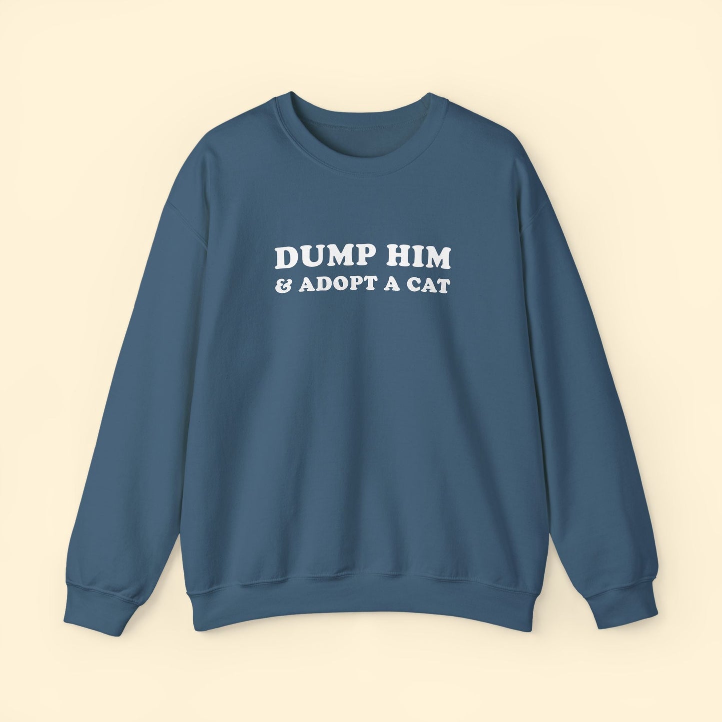 Dump Him & Adopt A Cat | Crewneck Sweatshirt - Detezi Designs - 30793055996401560869
