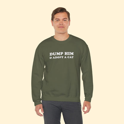 Dump Him & Adopt A Cat | Crewneck Sweatshirt - Detezi Designs - 33284203701900891895