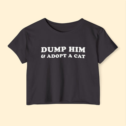 Dump Him & Adopt A Cat | Festival Crop Top - Detezi Designs - 97361304339126364946
