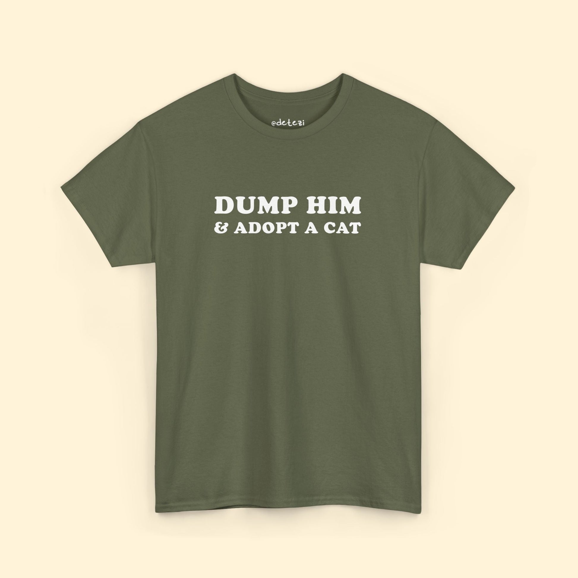 Dump Him & Adopt A Cat | T-shirt - Detezi Designs - 21425781087831130367