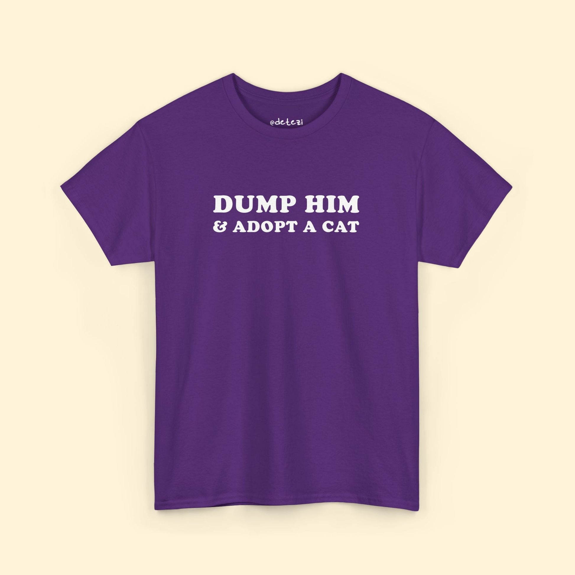 Dump Him & Adopt A Cat | T-shirt - Detezi Designs - 25862924227298519749