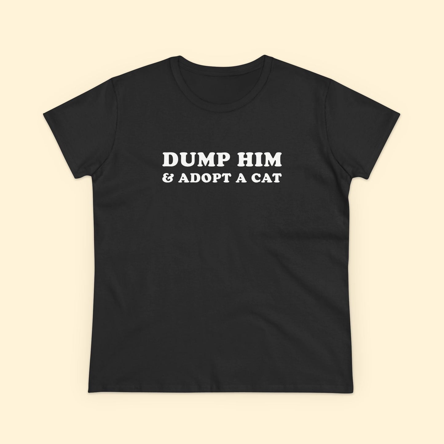 Dump Him & Adopt A Cat | Women's Midweight Cotton Tee - Detezi Designs - 20295574571497464965