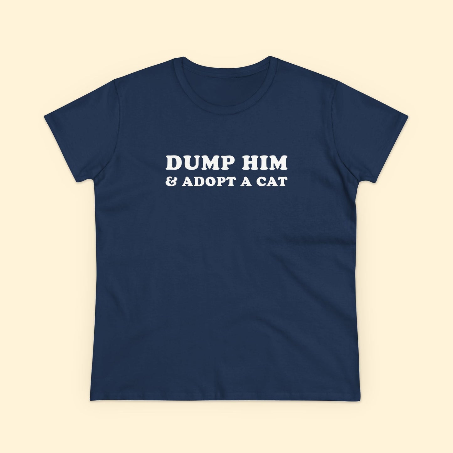 Dump Him & Adopt A Cat | Women's Midweight Cotton Tee - Detezi Designs - 27504790342377748060