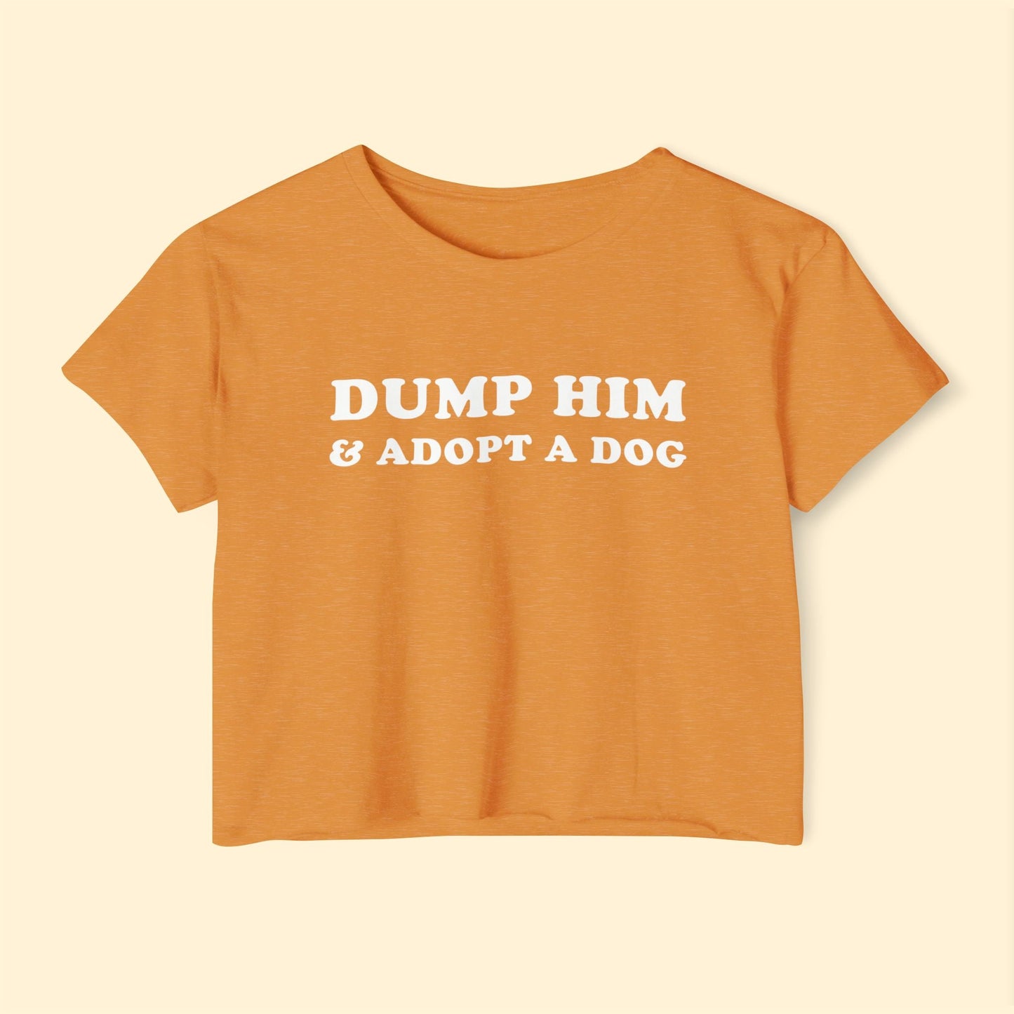 Dump Him & Adopt A Dog | Festival Crop Top - Detezi Designs - 53308262061005980068