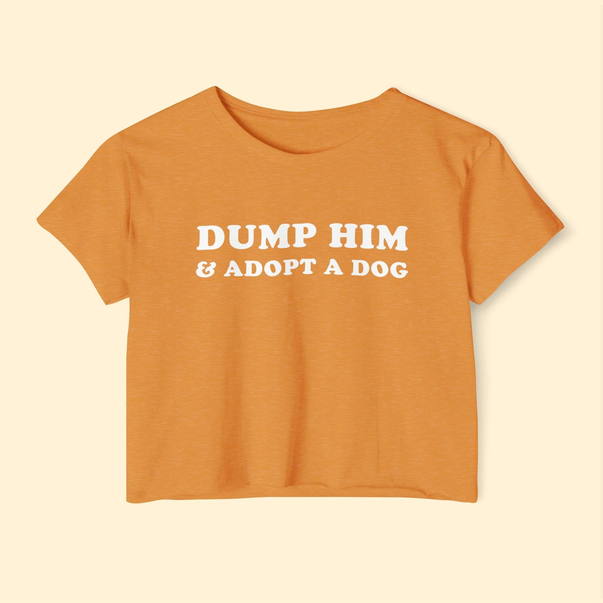 Dump Him & Adopt A Dog | Festival Crop Top - Detezi Designs - 53308262061005980068