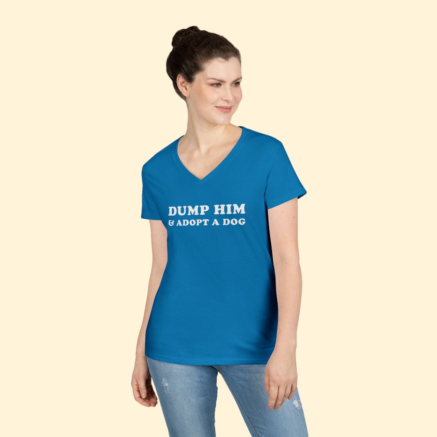 Dump Him & Adopt A Dog | Ladies' V - Neck T-Shirt - Detezi Designs - 42813844295009920005